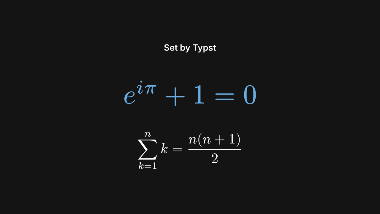 A frame of the formulas example: Euler's identity e to the i pi plus 1 equals 0 in blue, and below it the sum of k from 1 to n equals n times n plus 1 over 2